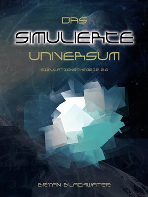 cover image of Das Simulierte Universum